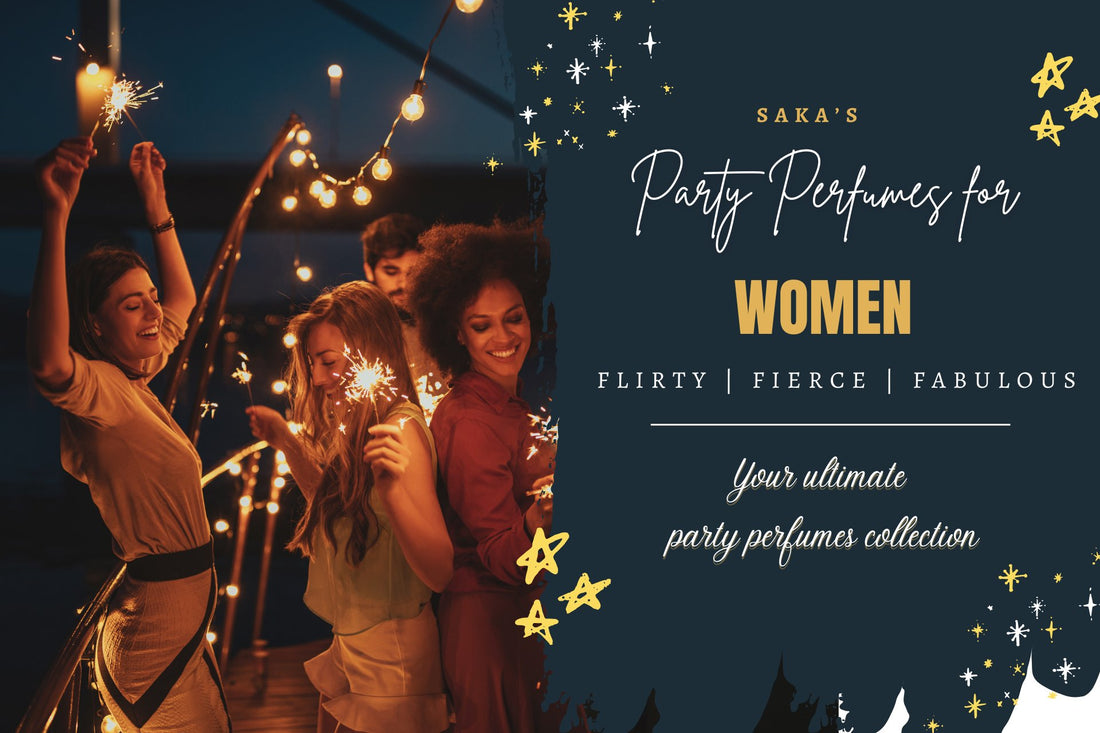 Shine at every party with the Best Party Perfumes for Women by Scents by Saka—glamorous, captivating, and made to last all night.